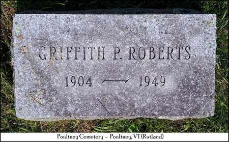 ROBERTS, GRIFFITH P. - Rutland County, Vermont | GRIFFITH P. ROBERTS - Vermont Gravestone Photos